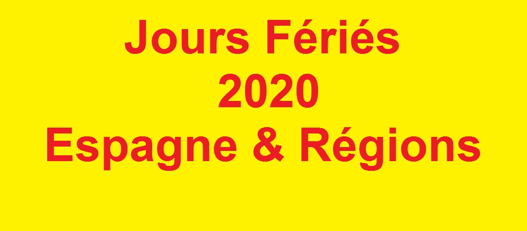 Liste des jours fériés en Espagne pour 2020